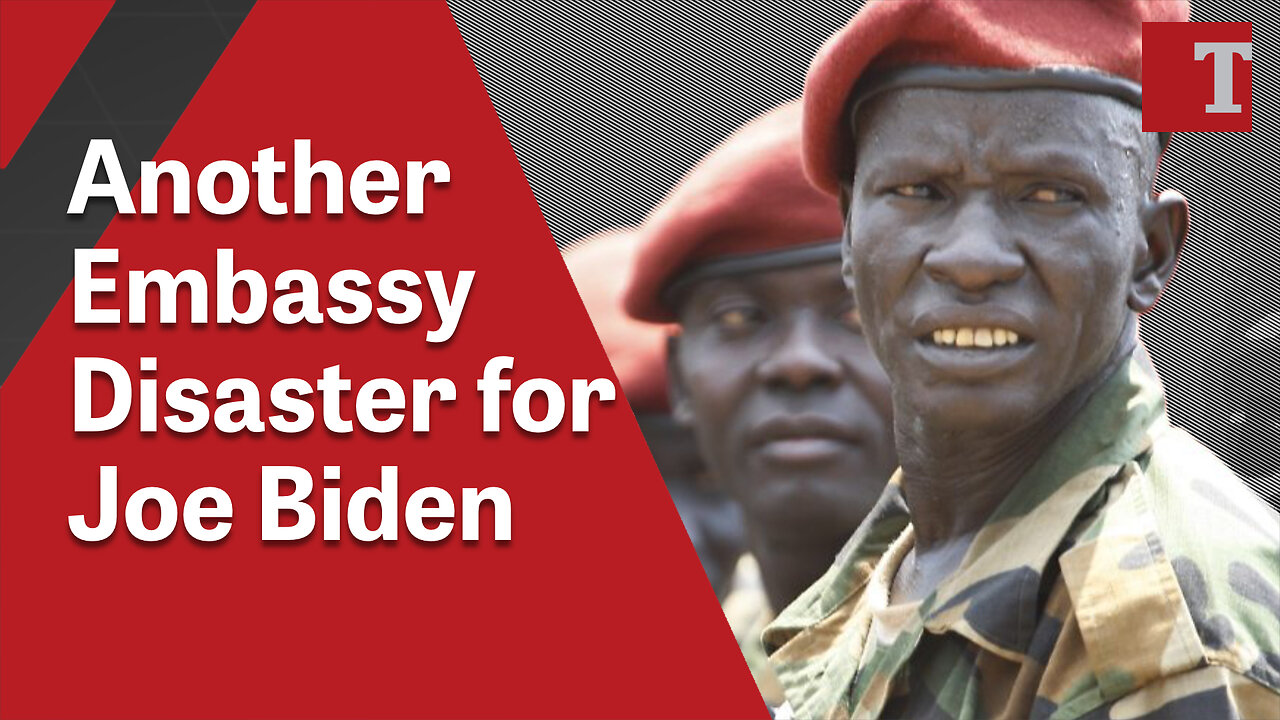 Another Embassy Disaster for Joe Biden