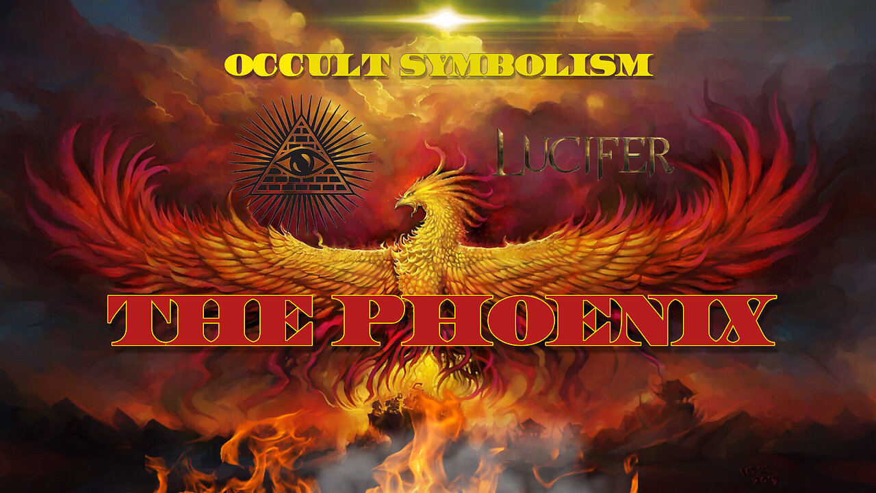 ❌ OCCULT SYMBOLISM - THE PHOENIX ❌