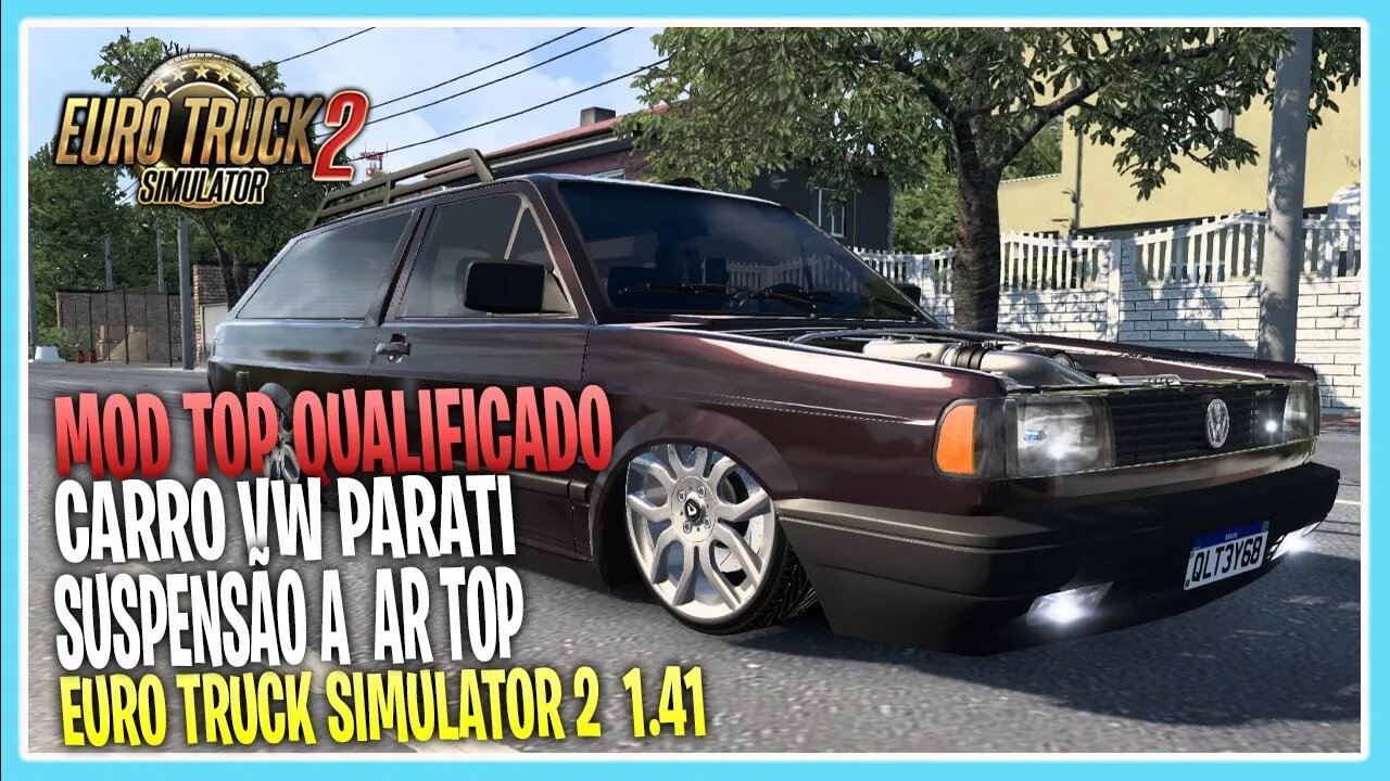 Mod VW PARATI REBAIXADA SUSPENSÃO A AR MOD QUALIFICADO EURO TRUCK SIMULATOR 2 1.41