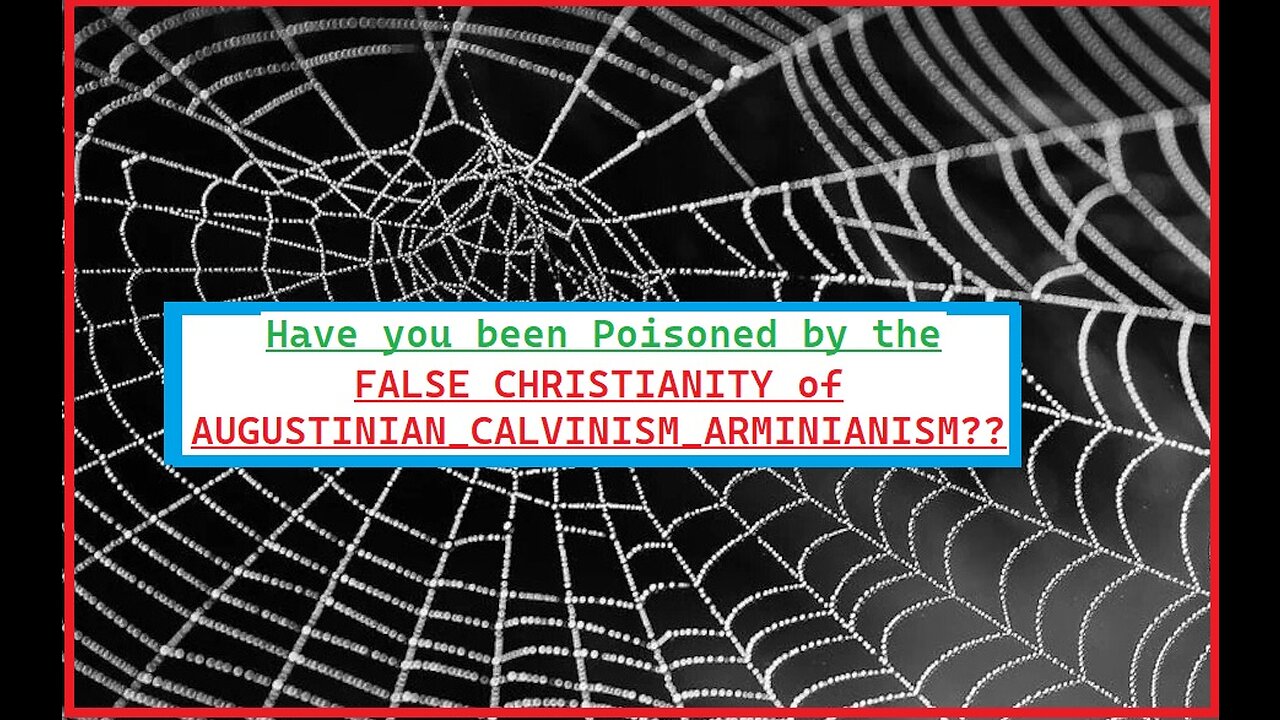 #KJV #Calvinism #Calvinist