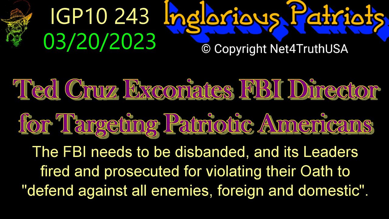 IGP10 243 - Ted Cruz Excoriates FBI Director on Targeting Patriotic Americans