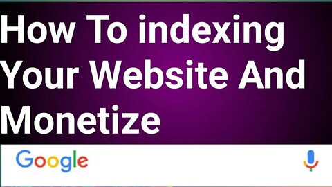 how to indexing your website and monetize