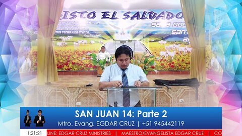SAN JUAN 14: Parte 2 - EDGAR CRUZ MINISTRIES