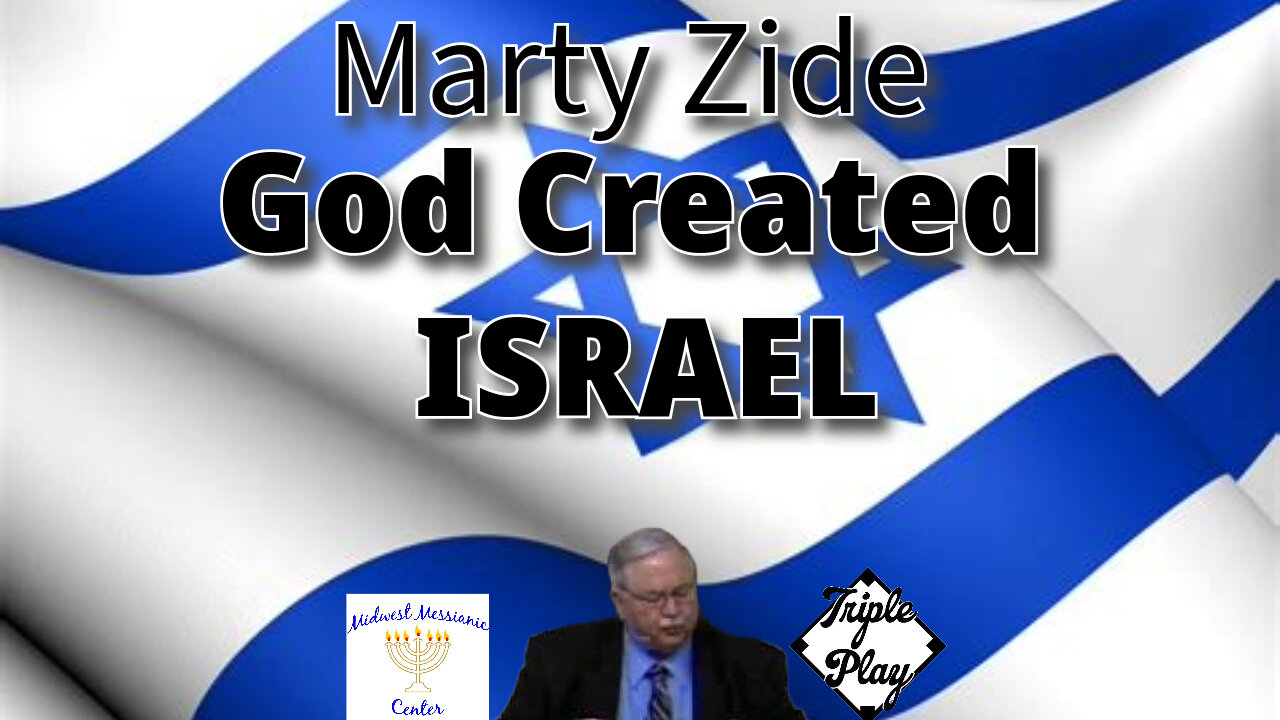 Marty Zide God Created Israel