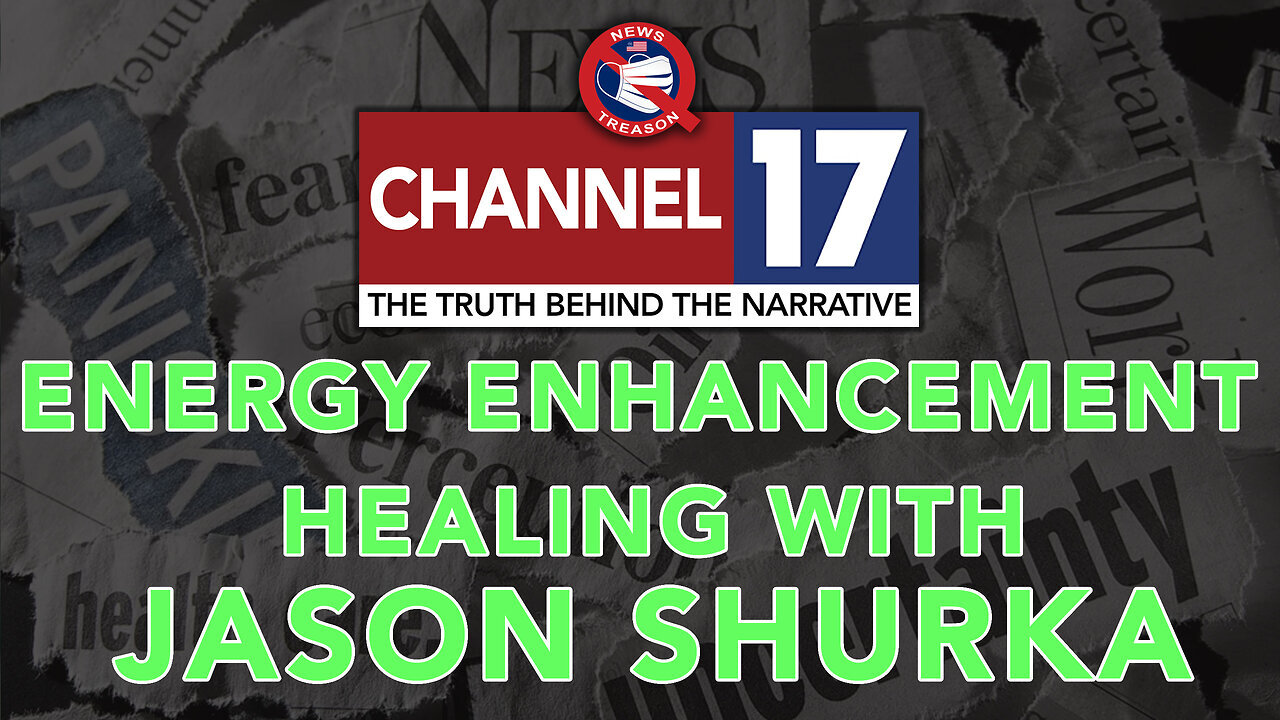 The Energy Enhancement System w/ Jason Shurka 9/3/2024