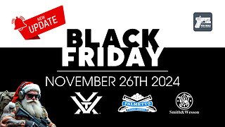 Black Friday Gun Sales November 26th 2024 - #vortexoptics #palmettostatearmory #edc