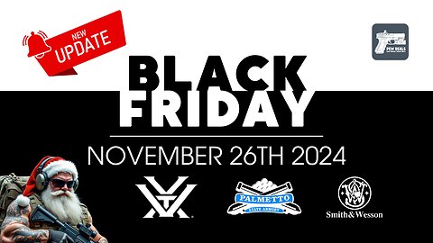 Black Friday Gun Sales November 26th 2024 - #vortexoptics #palmettostatearmory #edc