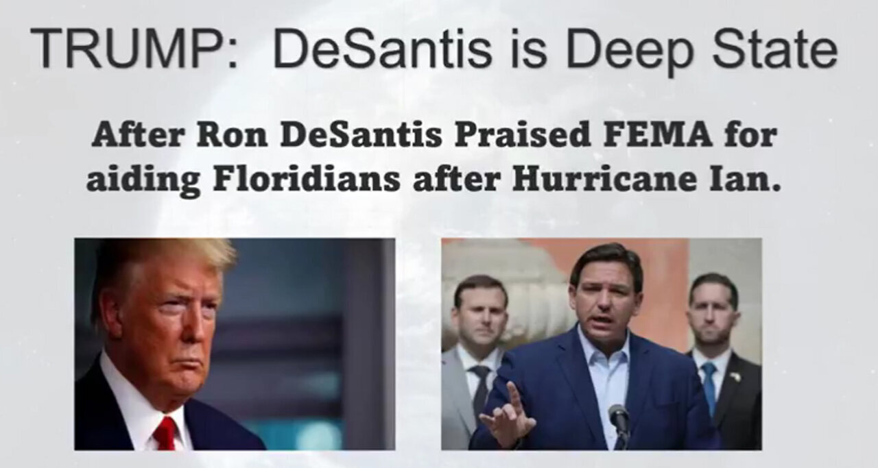 Pres Trump: Ron DeSantis is a Deep State