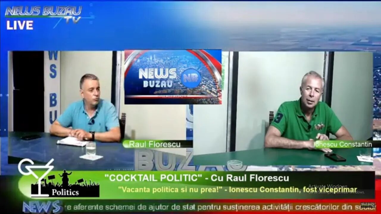 LIVE - TV NEWS BUZAU - "COCKTAIL POLITIC", cu Raul Florescu. "Vacanta politica si nu prea!" - Ion…
