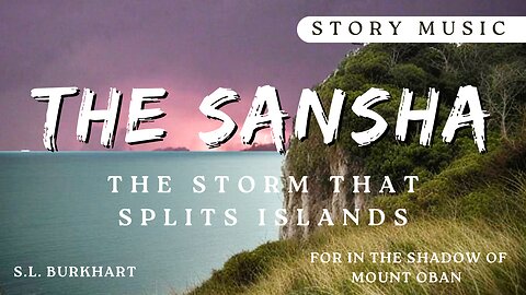 The Sansha - The Storm that Splits Islands