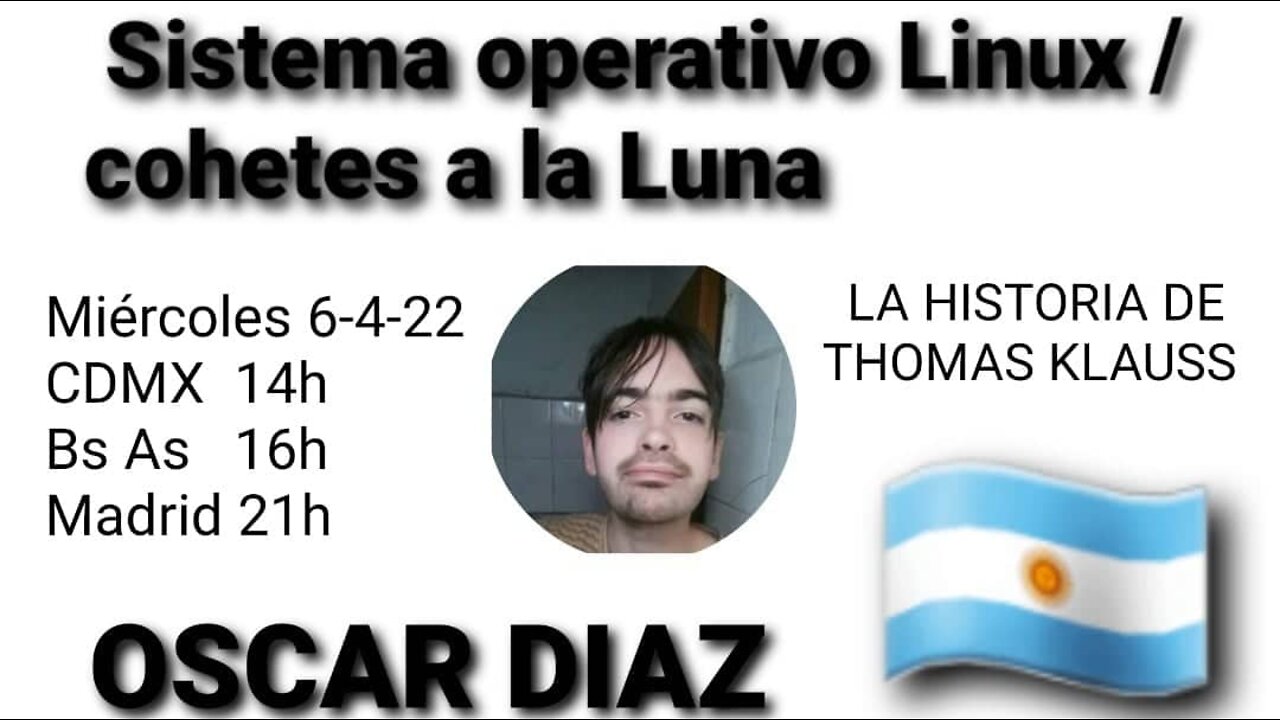 Sistema operativo "Locos por Linux" - cohetes a la Luna // Oscar Diaz "Osqui" (6-4-22)