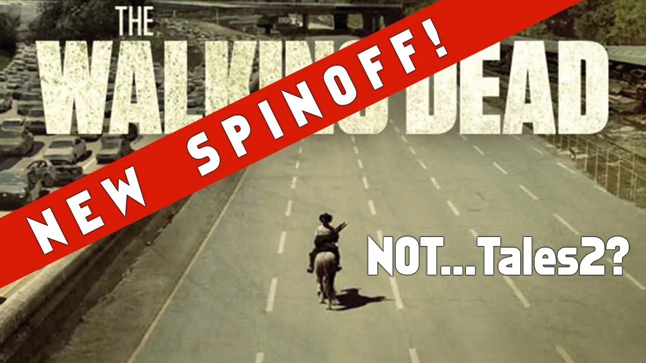 The Walking Dead New Spinoff Announced - More Tales from the Walking Dead Universe - NOT Tales S2?