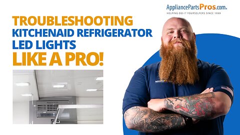 Simple Steps to Troubleshoot and Fix Your KitchenAid Refrigerator LED Lights FAST!