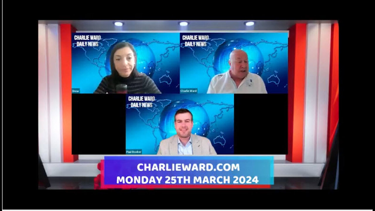 CHARLIE WARD DAILY NEWS WITH PAUL BROOKER & DREW DEMI - MONDAY 25TH MARCH 2024