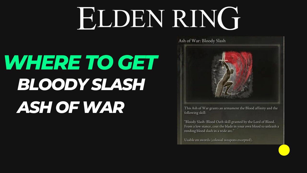 Elden Ring - Bloody Slash Ash of War Location