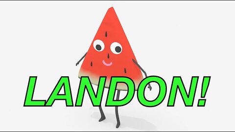 Happy Birthday LANDON! - WATERMELON Birthday Song