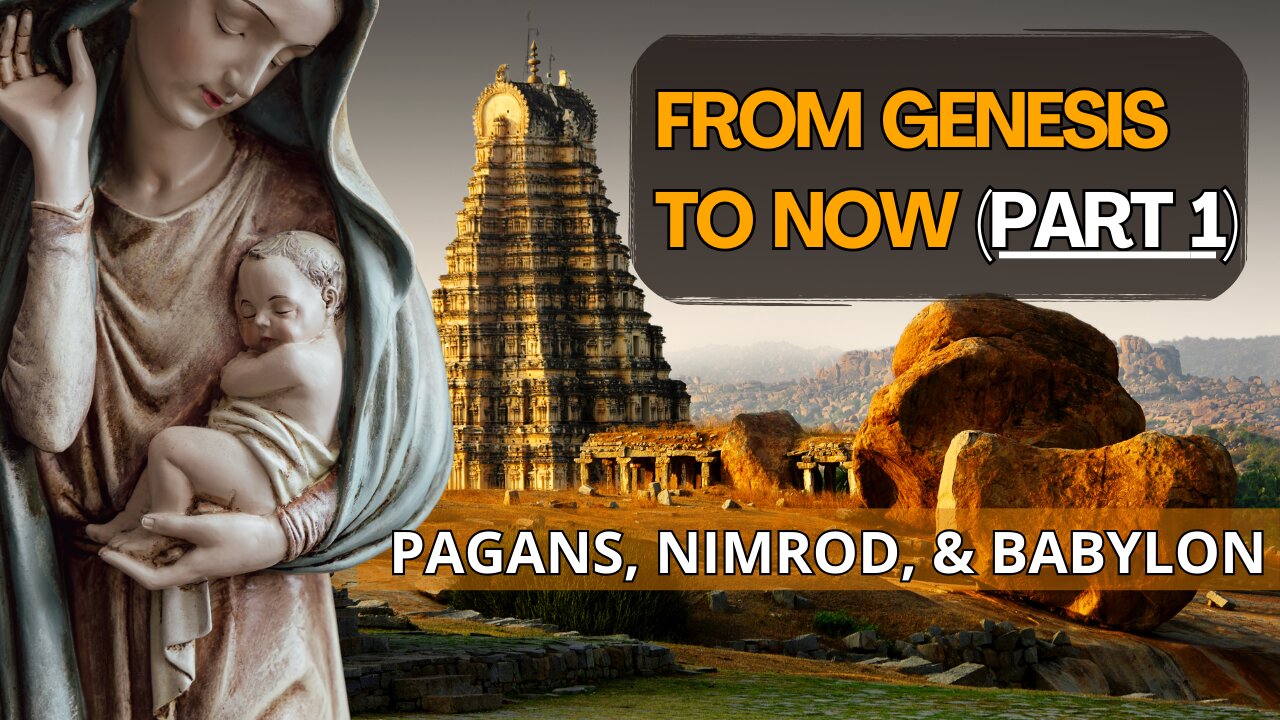 From Genesis To Now | Revealing the Hidden Origins of Religion | Pagans, Nimrod & Babylon