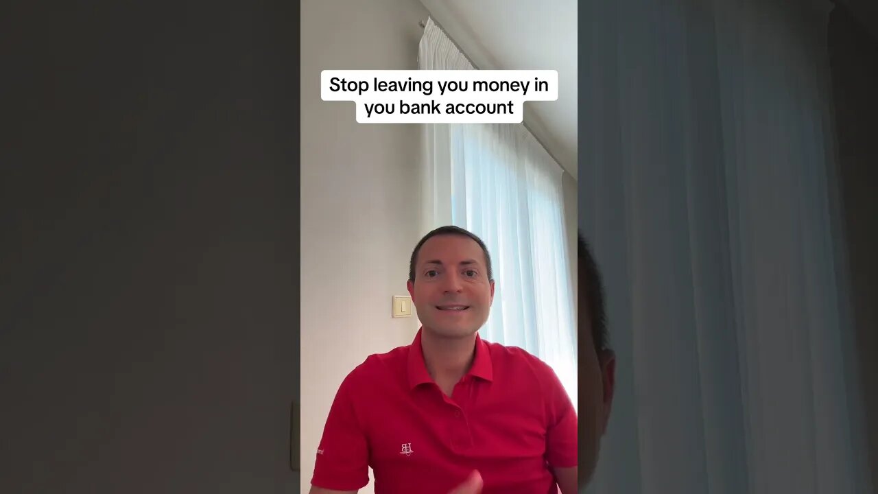 Stop leaving your money in you bank account!