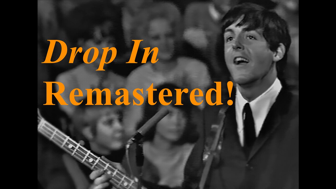 The Beatles - Drop In (1963, Remastered, Remixed Audio)