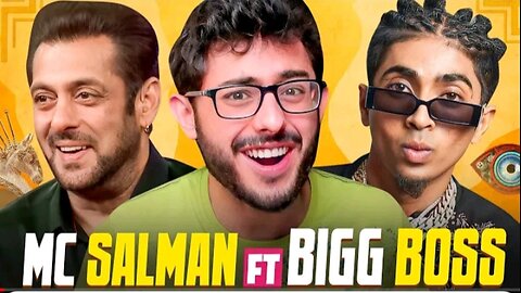 MC SALMAN FT BIGG BOSS CARRYMINATI