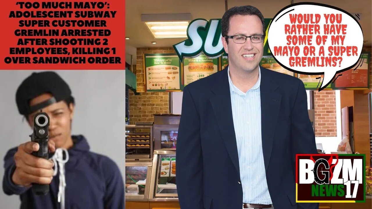 ‘Too much mayo’ Adolescent Subway Super Gremlin arrested after shooting 2 female employees killing 1