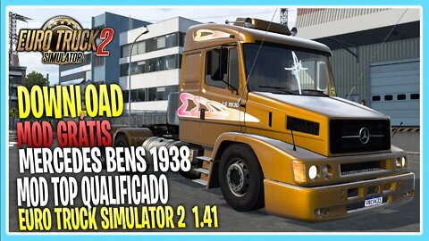 Download MERCEDES BENS LS1938 MOD QUALIFICADO EURO TRUCK SIMULATOR 2