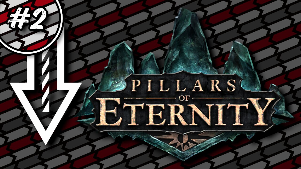 【Pillars of Eternity】Part 2 We're continuing the campaign. #ZeilStream #VTubers #ENVTubers