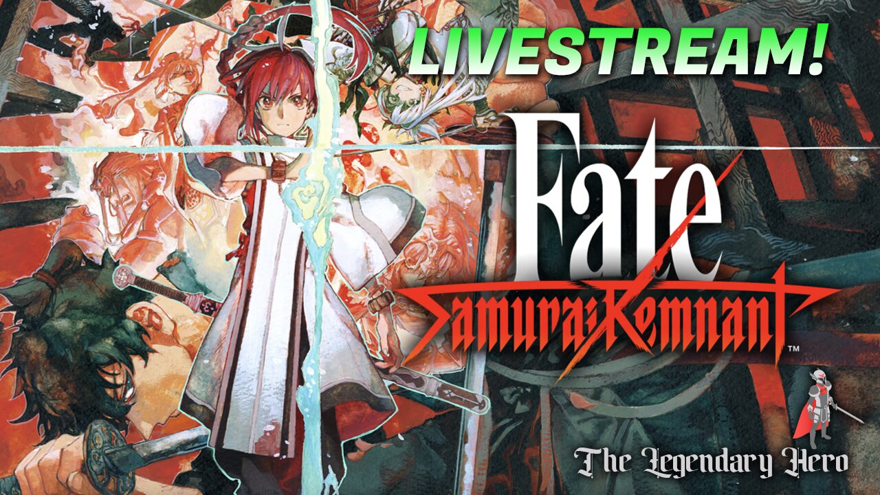 Fate/Samurai Remnant | Livestream Gameplay