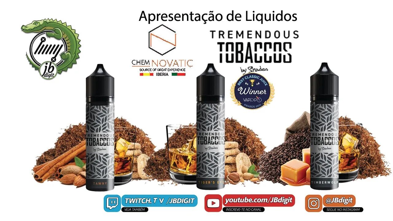 [PT] Apresentação TREMENDOUS TOBACCOS by Shade - Chemnovatic