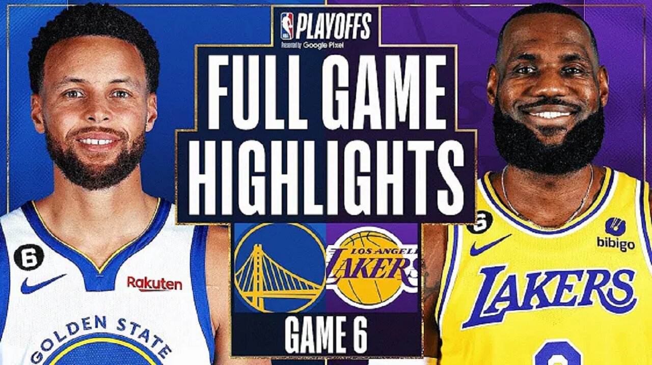 Los Angeles Lakers vs. Golden State Warriors Full Game 6 Highlights | May 12 | 2023 NBA Playoffs