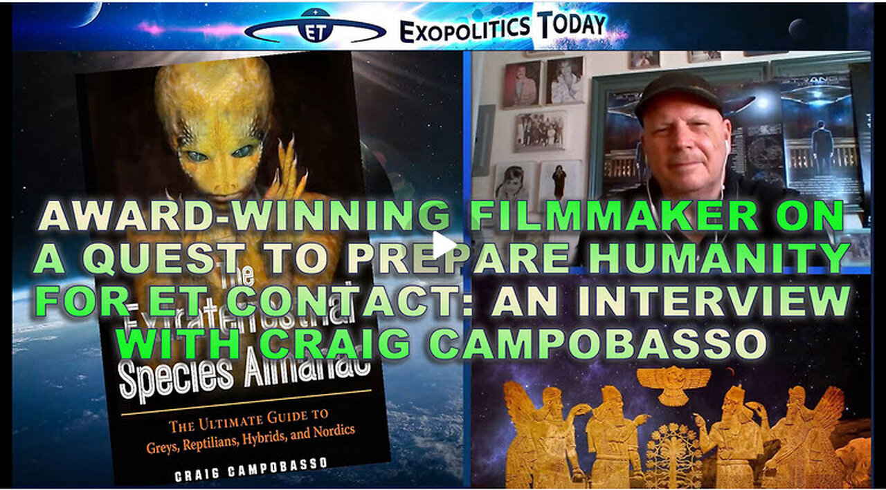 Award-winning filmmaker on a Quest to Prepare Humanity for ET Contact: Interview w/ Craig Campobasso