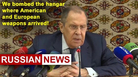 Lavrov: We bombed a hangar in Kremenchug where American && European weapons arrived. Russia, Ukraine