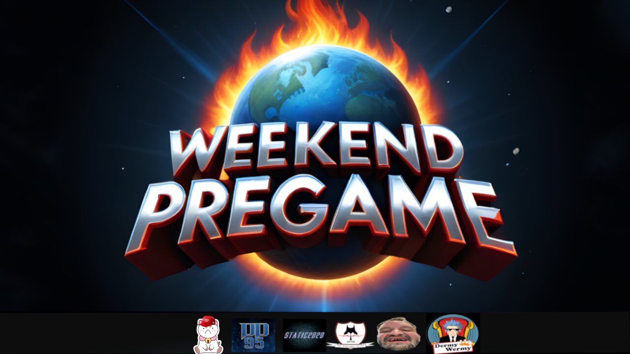 Weekend PreGame #56 | Is Elon Musk Paid Opposition?