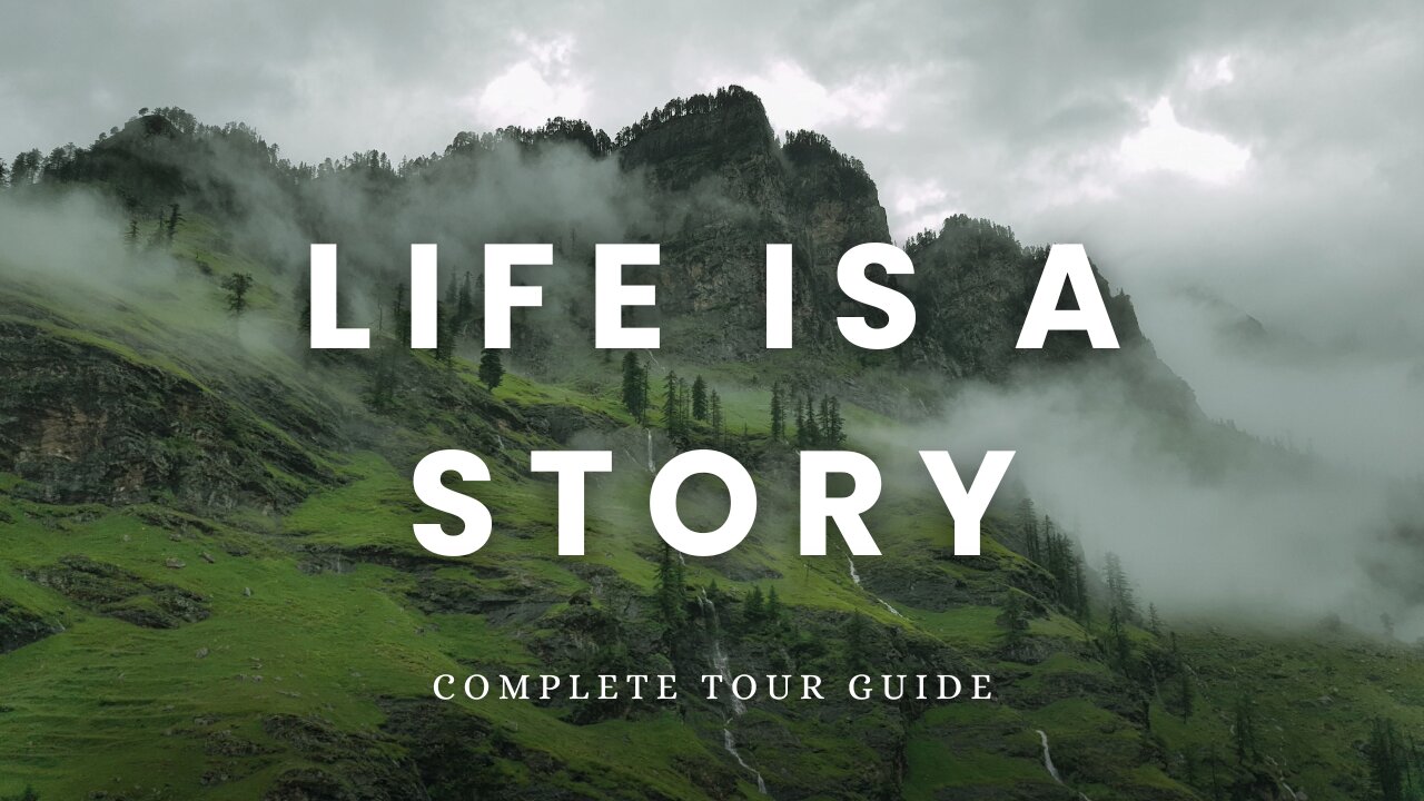 Life Is A Story