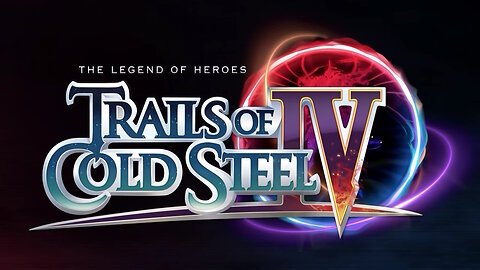 The Legend of Heroes Trails of Cold Steel IV #14