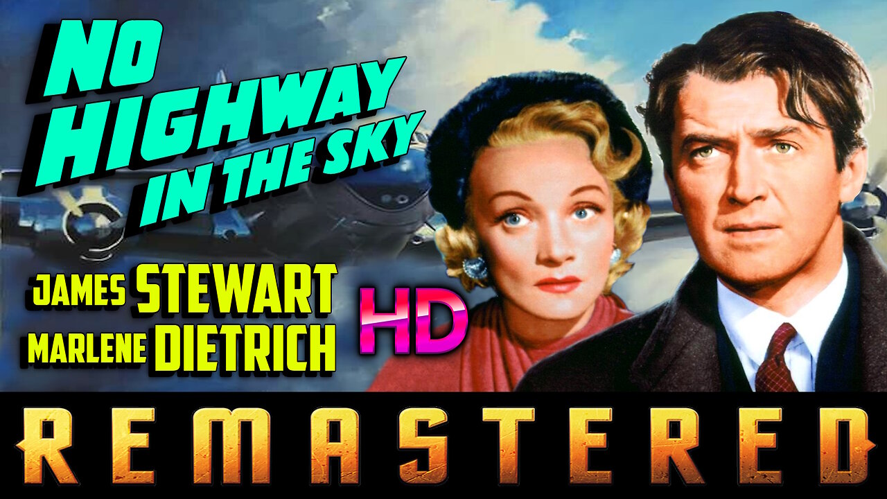 No Highway In The Sky - AI UPSCALED - Starring James Stewart & Marlene Dietrich