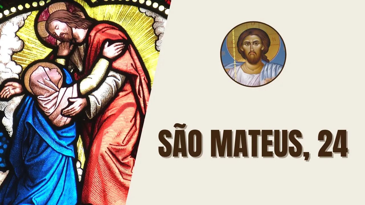 São Mateus, 24 - "Ao sair do templo, os dis­cípulos aproximaram-se de Jesus e fizeram-no apreciar"