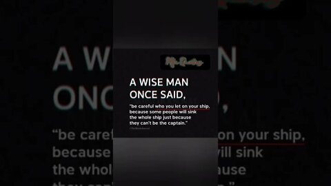 A Wise Man Once Said...
