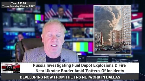 Russia Investigating Fuel Depot Explosions & Fire Near Ukraine Border Amid 'Pattern' Of Incidents