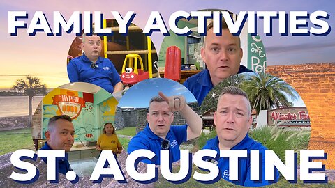 Six things for families todo in St Augustine Florida