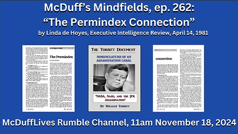 McDuff's Mindfields, ep. 262: "The Permindex Connection," November 18, 2024