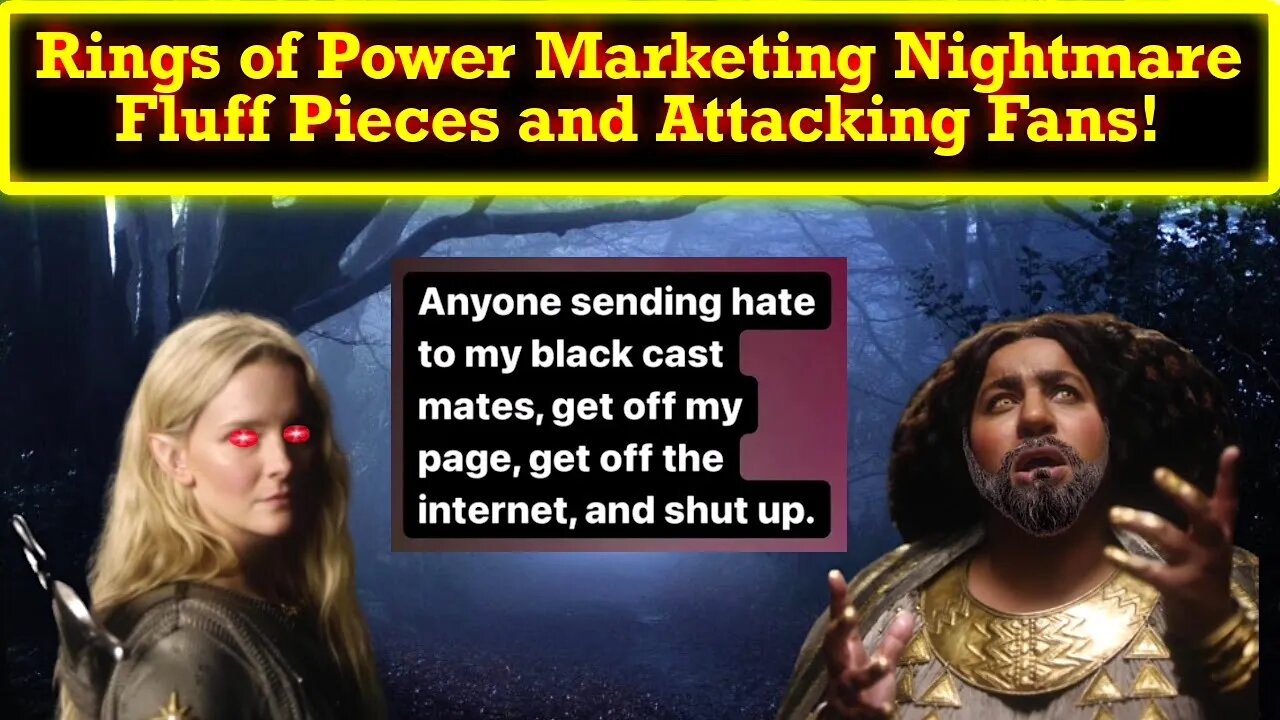 The Rings of Power Marketing Nightmare Continues With Time Fluff Piece and An Attack On The Fans!