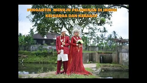 PENGANTIN DI IRINGI KELUARGA MENUJU PELAMINAN DI DESA TALANG BARU KEC PAJAR BULAN LAHAT SUM-SEL