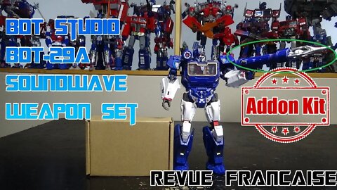 [Francais] Revue Video de BDT Studio - BDT-29A - Weapon Set pour Soundwave