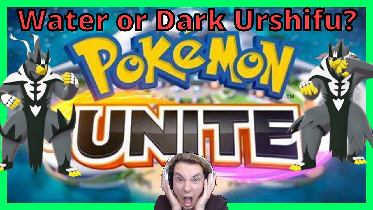 Which Urshifu Is Better in Pokemon Unite?