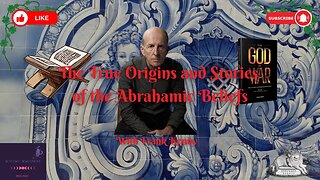 The True Origins and Stories of the Abrahamic Beliefs with Frank Kenny