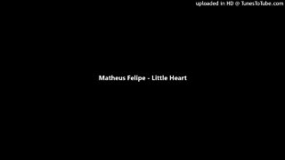 Matheus Felipe - Little Heart (Vaporwave Gospel/Churchwave)