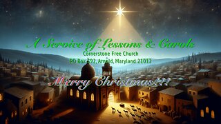 Cornerstone Free Church Worship Service - December 24, 2024