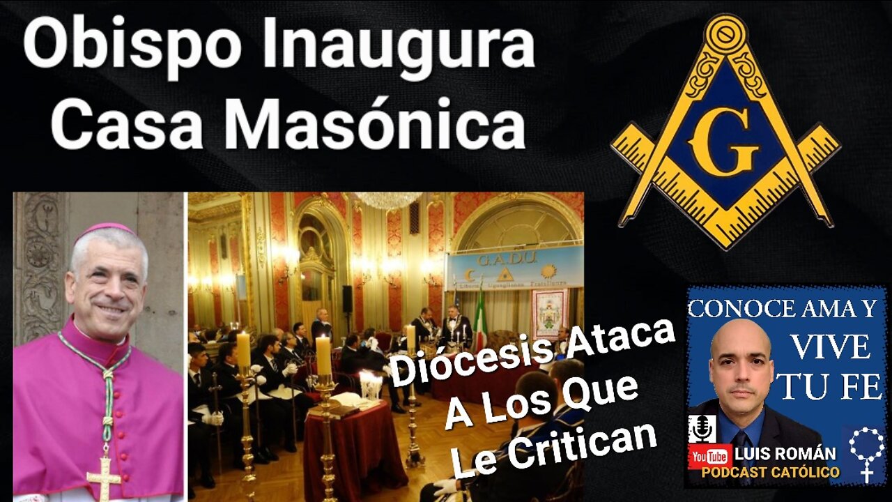 Obispo Inaugura Casa Masónica / Dioscesis Ataca A Los Que Le Critican / Luis Roman