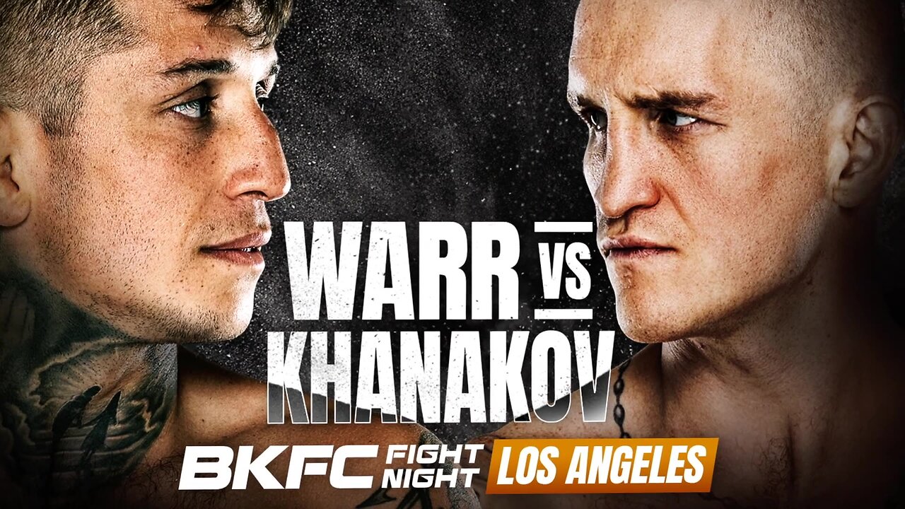 Countdown to BKFC FIGHT NIGHT LA: WARR vs KHANAKOV & FREE FIGHTS!